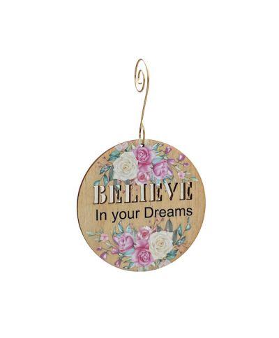 Believe in your Dreams Ornament 