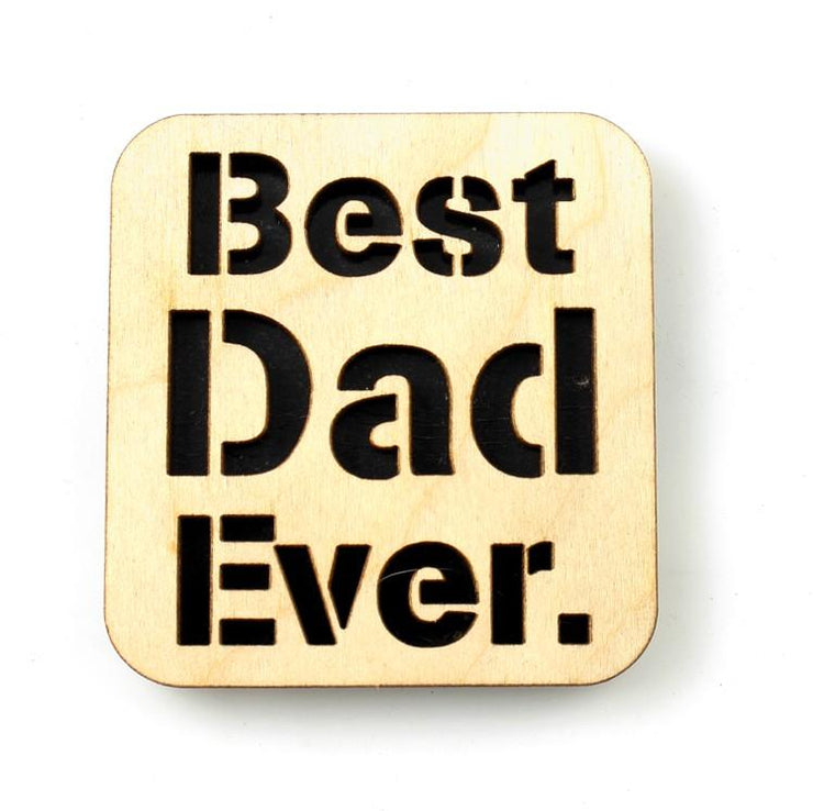 Best Dad Ever Magnet 